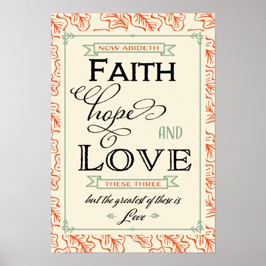 1 Corinthians 13 Faith Hope Loveポスター ポスター (正面)