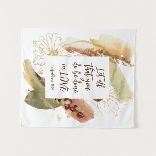 1 Corinthians 16:14あなたがたは愛の中で行ないなさい タペストリー (正面(横))