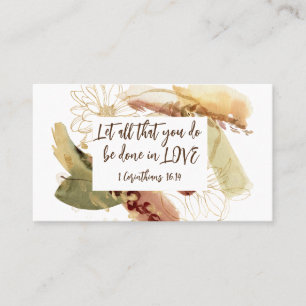 1 Corinthians 16:14あなたがたは愛の中で行ないなさい 名刺