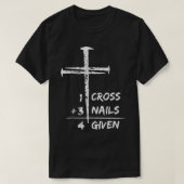 1 Cross 3爪、 ネイルForgiven Christian Easter Gift Tシャツ (デザイン正面)