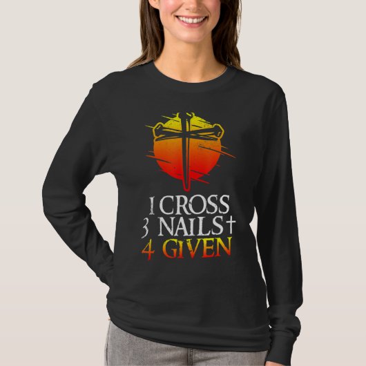 1 Cross 3爪、 ネイルForgiven Faith Christian Tシャツ (正面)