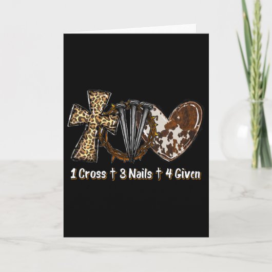1 Cross 3 Nails Forgiven Christian Easter Gift  カード (正面)