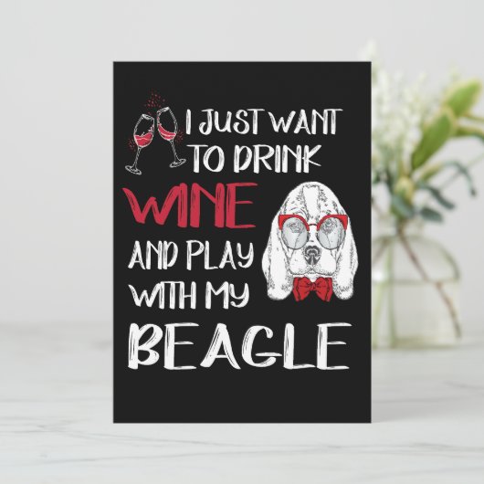 1 Drink Wine And Play With My Beagle 招待状 (スタンド正面)