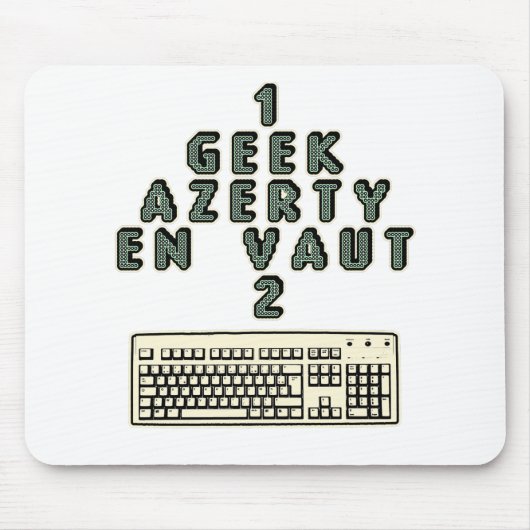 1 GEEK AZERY en vaut 2 - Jeux de motsT マウスパッド (正面)