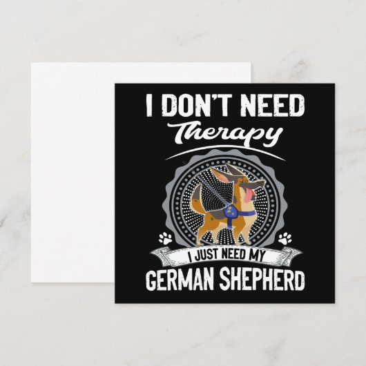 1 I Don't Need Therapy I Just Need My German Sheph 招待状 (正面/裏面)