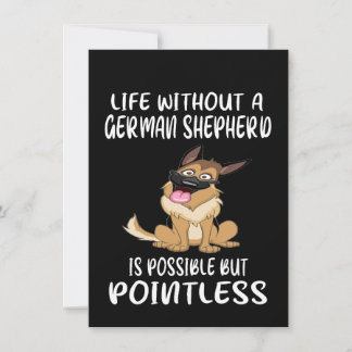 1 Life Without A German Shepherd Is Possible But P 招待状