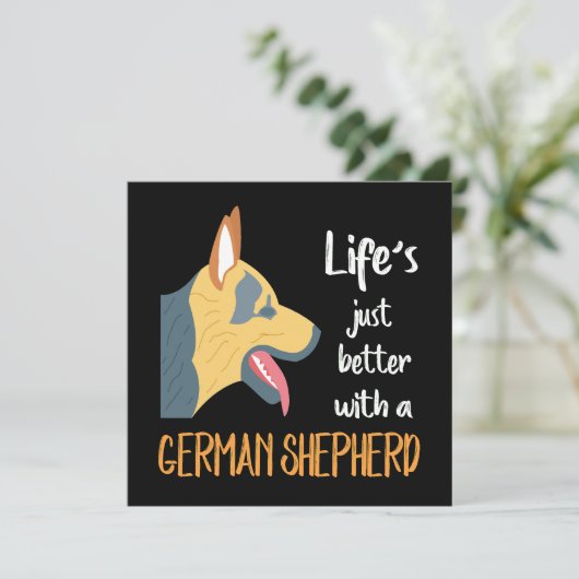 1 Life's Just Better With A German Shepherd 招待状 (スタンド正面)