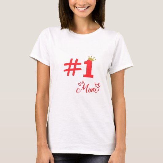 #1 Mom Love オーダーメイド レディースTシャツ Tシャツ (正面)