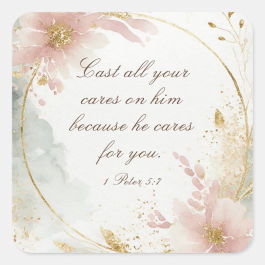 1 Peter 5:7あなたの全てを彼気にの聖句に投げなさい スクエアシール (正面)