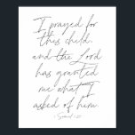 1 Samuel 1:27スクリプト ポスター<br><div class="desc">この子祈供のために、主は私が彼に対して何を与えて頼いる。-1サムエル1:27スクリプト</div>
