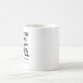 1_Some_Things_Are_Better_離れ__Alone_Like_Me_For_In コーヒーマグカップ (中央)