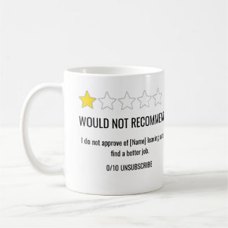 1 Star Review Coworker Leaving Mug コーヒーマグカップ