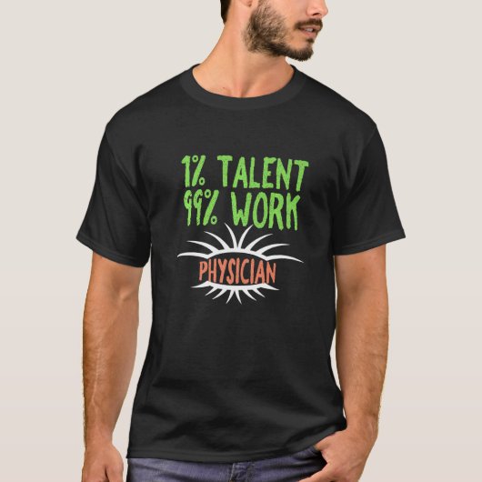 1 Talent 99仕事医の職業キャリアワーク Tシャツ (正面)