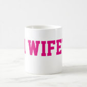 #1 Wifeyのコーヒー・マグ コーヒーマグカップ (中央)