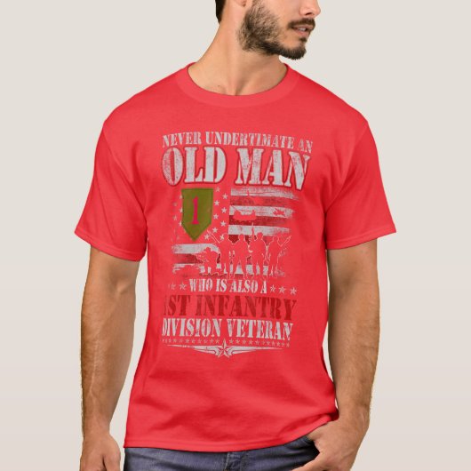 1st歩兵師団のベテランおじいちゃんをナメないで tシャツ (正面)