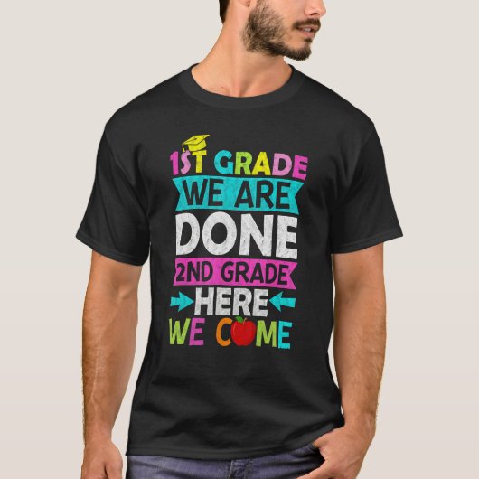 1st Grade Boys Girls Funny 2nd Grade Graduation Tシャツ (正面)