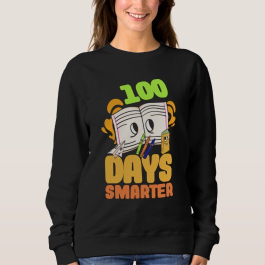 1st Grade Child 100 days smarter pupil スウェットシャツ (正面)