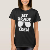 1st Grade Crew First Day of School Back to School Tシャツ (正面)
