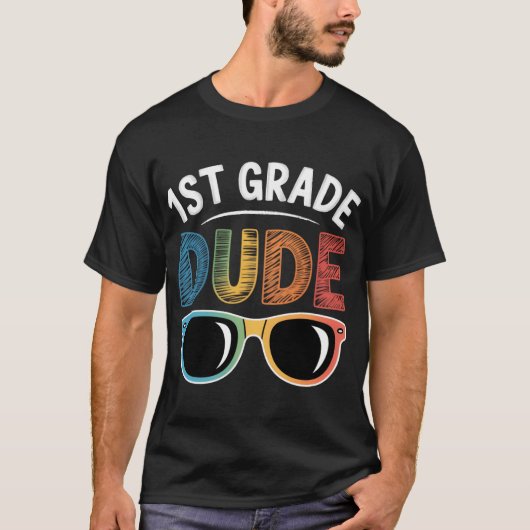 1st Grade Dude Backo School First Grade student gi Tシャツ (正面)