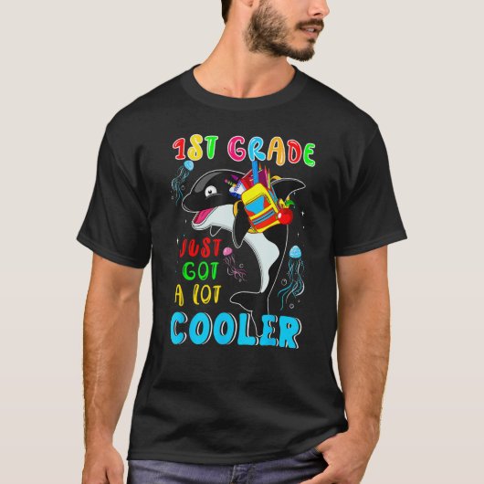 1st Grade Just Got A Lot Cooler Cute Orca Wearing  Tシャツ (正面)