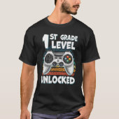 1st Grade Level Unlocked Gamer First Day Of School Tシャツ (正面)