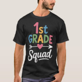 1st Grade Squad Firsteacher Studenteam Backo Schoo Tシャツ (正面)