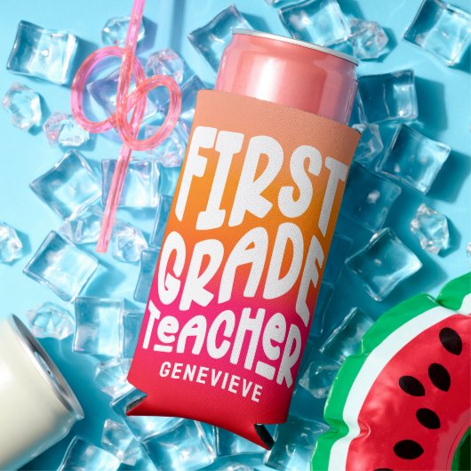1st Grade Teacher Orange Red Gradient スリム缶クーラー (インサイチュ 夏)