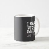 1st Half Marathon Runner Funny Running First  コーヒーマグカップ (正面右)