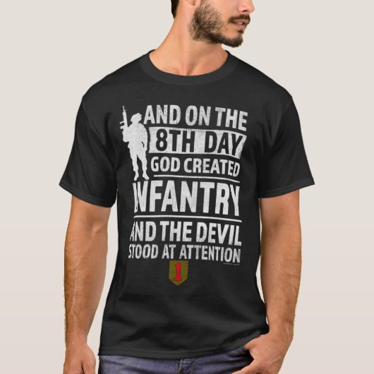1st Infantry  God Created Infantry Devil stood Att Tシャツ (正面)