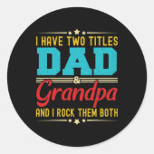 2つのタイトルのパパとおじいちゃんおもしろいの父の日を持っている ラウンドシール (正面)