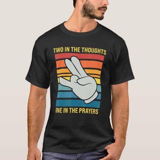 2つの思考の1つの祈りの言葉ショッカー Tシャツ (正面)