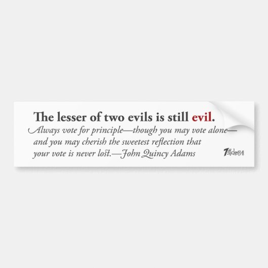 2つの悪のより少し… バンパーステッカー (正面)
