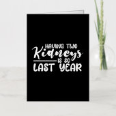 2つの腎臓を持つことは昨年のように2 箔グリーティングカード (正面)
