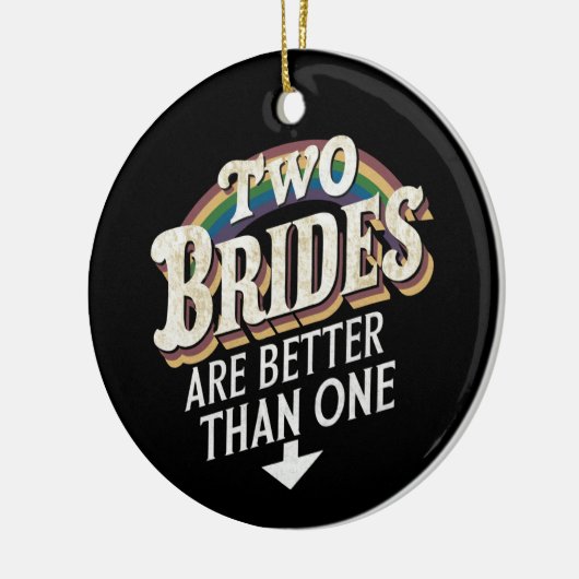 2つの花嫁は1つのレズビアンよりも優結婚れている セラミックオーナメント (左)