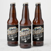 2つの花嫁は1つのレズビアンよりも優結婚れている ビールラベル (ボトル)