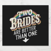 2つの花嫁は1つのレズビアンよりも優結婚れている ビールラベル (シングルラベル)