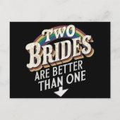 2つの花嫁は1つのレズビアンよりも優結婚れている ポストカード (正面)
