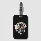 2つの花嫁は1つのレズビアンよりも優結婚れている ラゲッジタグ (正面縦)