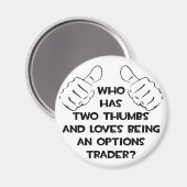 2つの親指…オプショントレーダー マグネット (正面/裏面)