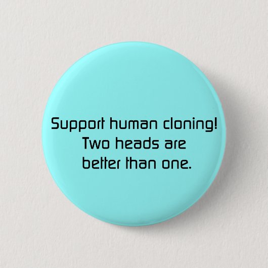 2つの頭部は1つのボタンよりよくします 缶バッジ (正面)