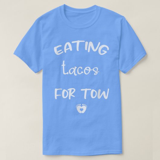 2つの食べ妊娠の発表のためののタコス Tシャツ (デザイン正面)