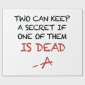 2つはそれらの1つが死んでいればoffen秘密を保つことができます ラッピングペーパー (フラット)