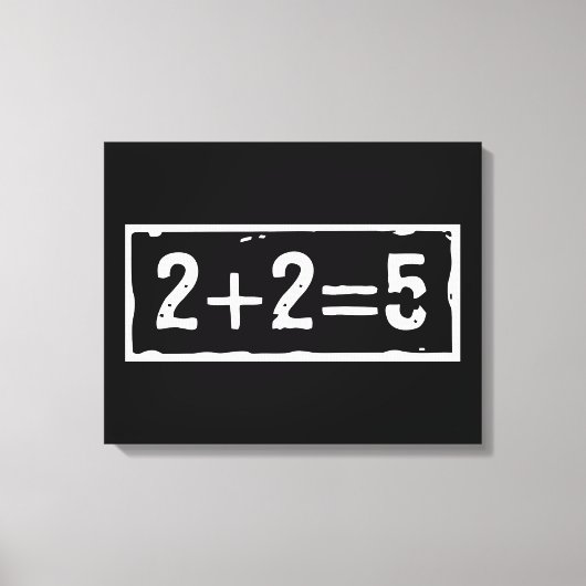 2に2を加えると5になる キャンバスプリント (正面)