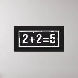 2に2を加えると5になる キャンバスプリント