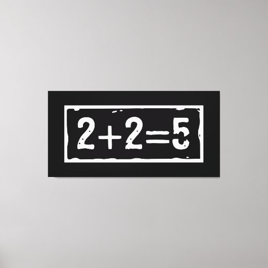 2に2を加えると5になる キャンバスプリント (正面)