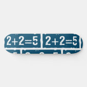 2に2を加えると5になる スケートボード (横)