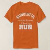 2を終感じえた瞬間の私の走り走の良さ Tシャツ (デザイン正面)