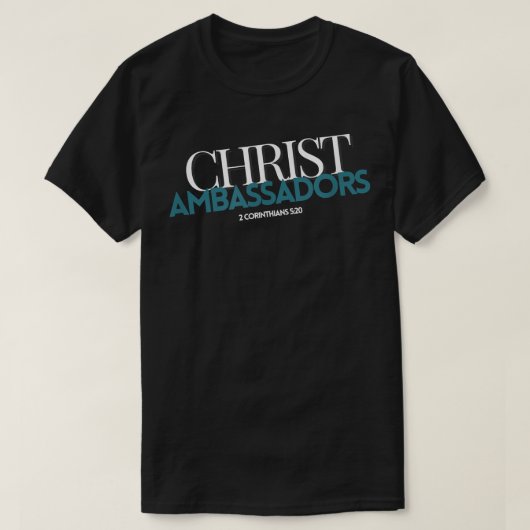 2コリント520バイブル聖句キリスト大使C Tシャツ (デザイン正面)