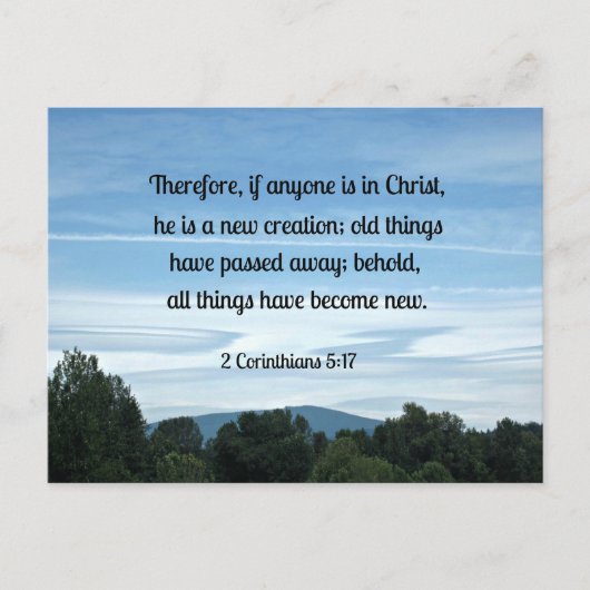 2コル。5:17それゆえもし誰もがキリストの中に….. ポストカード (正面)