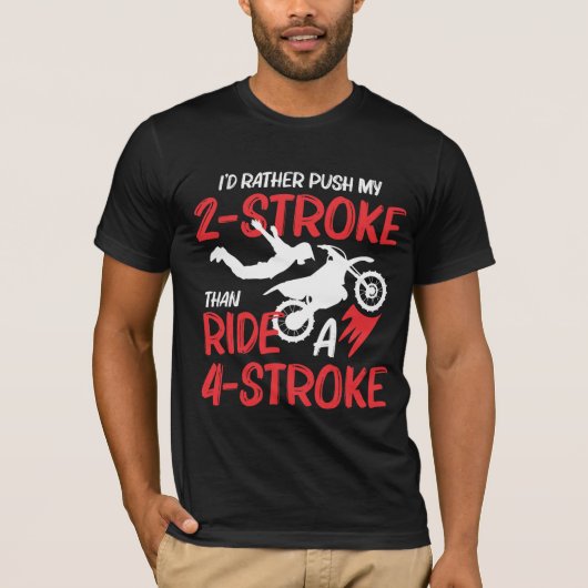 2ストロークMXモトクロスダートバイクライダースーパークロス Tシャツ (正面)